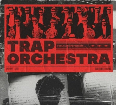 Godlike Loops Trap Orchestra WAV MiDi